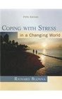 Coping with Stress in a Changing World 5th Edition