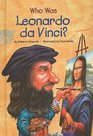 Who Was Leonardo da Vinci? (Who Was...? (Prebound))