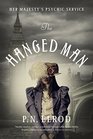 The Hanged Man (Her Majesty's Psychic Service, Bk 1)