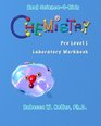 Real Science4Kids Chemistry PreLevel I Student Workbook