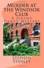 Murder at the Windsor Club A Jeremy Dance Mystery