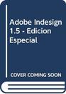 Adobe Indesign 15  Edicion Especial