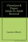 Christians  prayer Adulttoadult renewal