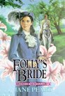 Folly's Bride (Brides of Montclair, Bk 4)