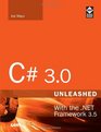 C 30 Unleashed With the NET Framework 35