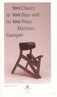 100 Chairs in 100 Days in 100 Ways Martino Gamper