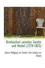 Briefwechsel zwischen Goethe und Knebel