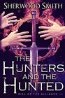 Rise of the Alliance III The Hunters and the Hunted
