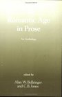 The Romantic Age of Prose An Anthology