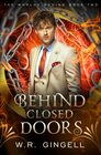 Behind Closed Doors (The Worlds Behind)