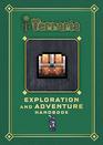 Terraria: Exploration and Adventure Handbook (Terraria Gaming Guide)