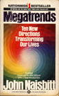 Megatrends Ten New Directions Transforming Our Lives