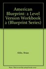 American Blueprint 2 Level Version Workbook 2
