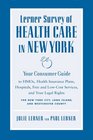 Lerner Survey of Health Care in New York Your Consumer Guide