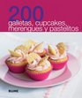 200 galletas cupcakes merengues y pastelitos