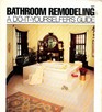 Bathroom Remodeling A DoItYourselfer's Guide