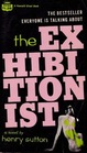 The exhibitionist A novel