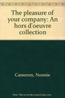 The pleasure of your company An hors d'oeuvre collection