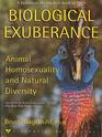 Biological Exuberance Animal Homosexuality and Natural Diversity