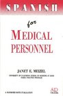 Spanish for Medical Personnel