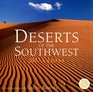 Deserts of the Southwest 2007 Calendar