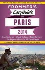 Frommer's EasyGuide to Paris 2014