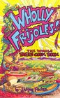 Wholly Frijoles The Whole Bean Cook Book