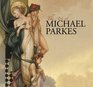 The Art of Michael Parkes