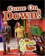 Come On Down!: Behind the Big Doors at "The Price Is Right"