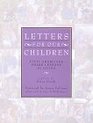 Letters For Our Children  Fifty Americans Share Lessons in Living