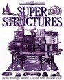 AMAZING SUPER STRUCTURES