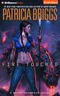 Fire Touched (Mercy Thompson Series)