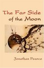The Far Side of the Moon A California Story