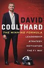 The Winning Formula Leadership Strategy and Motivation The F1 Way