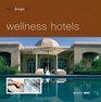 Best Designed Wellness Hotels