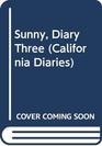 Sunny: Diary 2 (California Diaries)