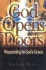 God Opens Doors Responding to God's Grace