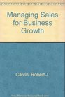 Managing Sales for Business Growth