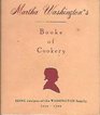 Martha Washington's Booke of Cookery