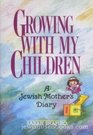 Growing with my children A Jewish mother's diary