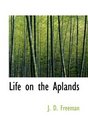 Life on the Aplands