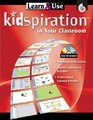 Learn  Use Using Kidspiration in Your Classroom