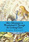 Alice Adventures in Wonderland  Through the LookingGlass