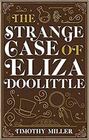 The Strange Case of Eliza Doolittle