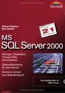 MS SQL Server 2000 in 21 Tagen