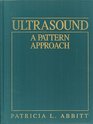 Ultrasound A Pattern Approach
