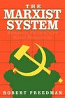 The Marxist System Economic Political and Social Perspectives
