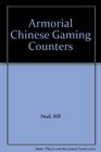 Armorial Chinese Gaming Counters