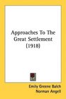 Approaches To The Great Settlement
