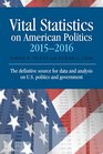 Vital Statistics on American Politics 20152016